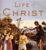 "Life of Christ" - Archbishop Fulton J. Sheen