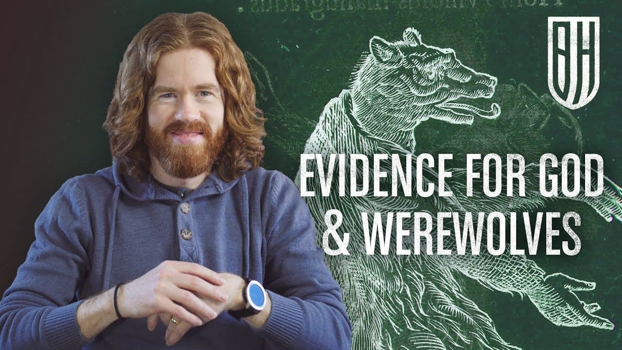 Comparing Evidence for God vs. Werewolves | uCatholic
